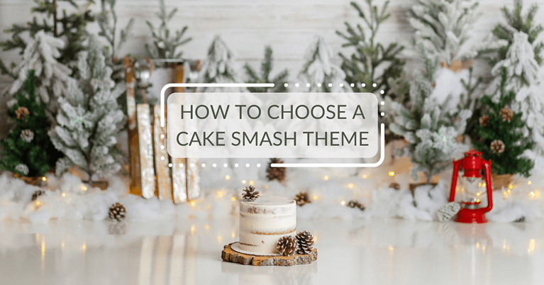 How to Choose A Cake Smash Theme